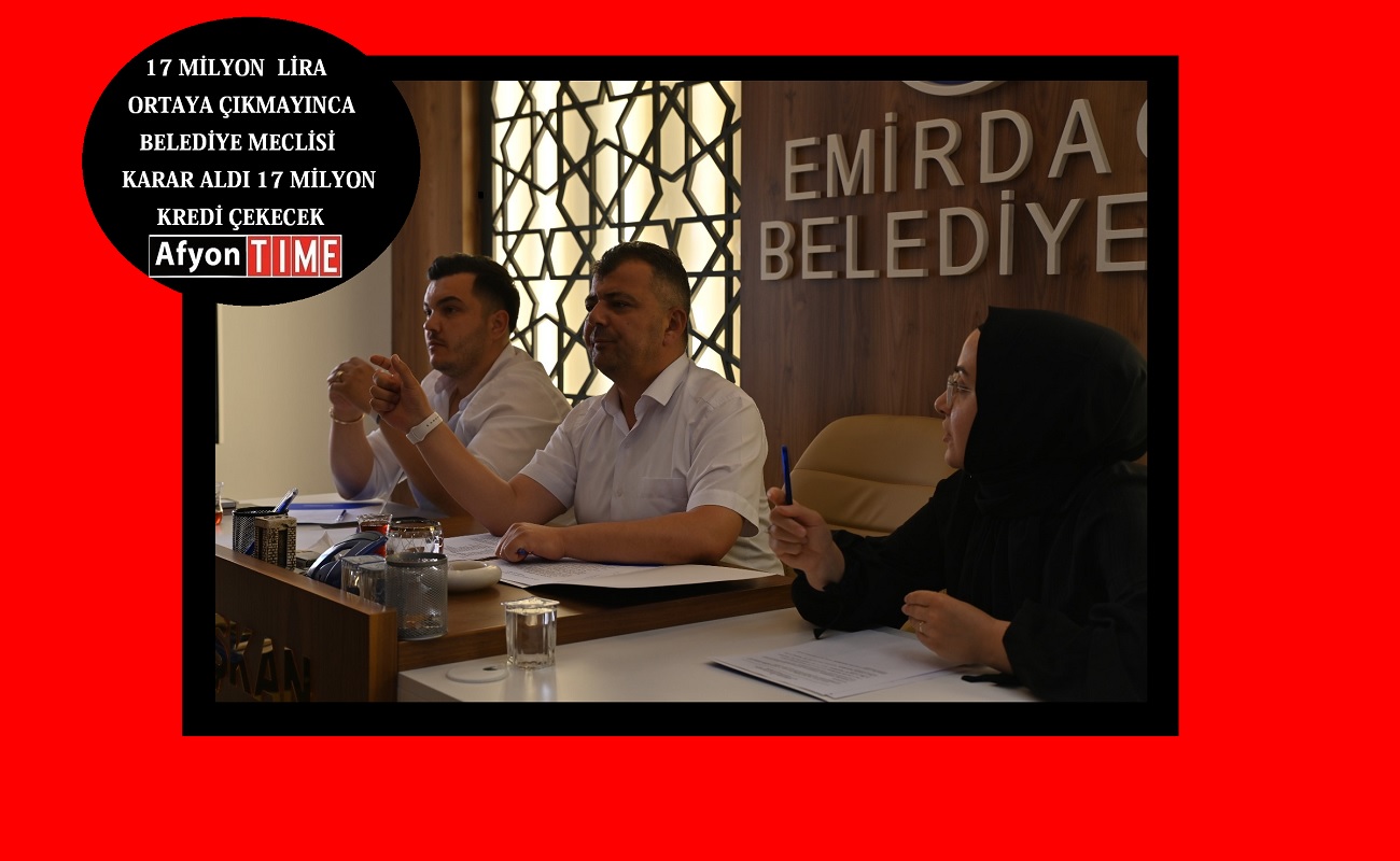 Belediye, Meclis Kararıyla 17 Milyon TL Kredi Çekecek