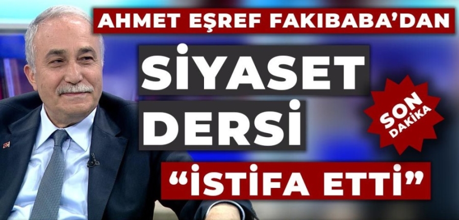 Fakıbaba istifa etti İyi Partiye geçecek