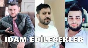 İdam edilecekler