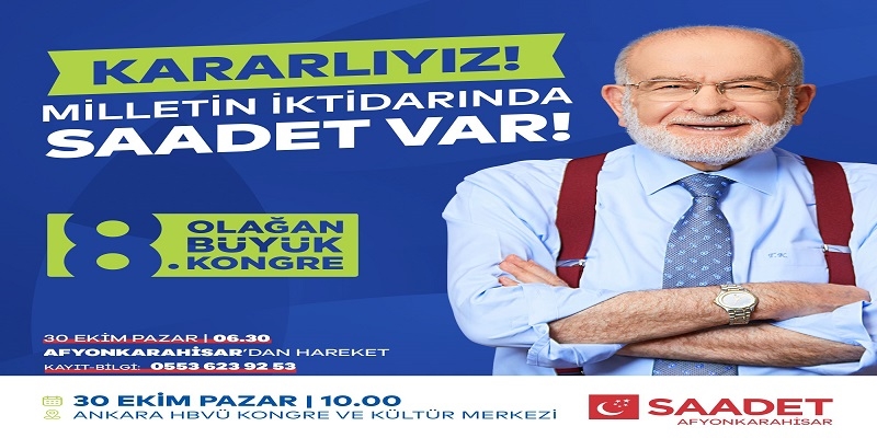 Saadet Partisi iktidara hazırlanıyor