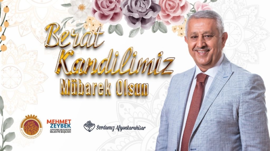Başkan Zeybek'in Berat Kandili mesajı