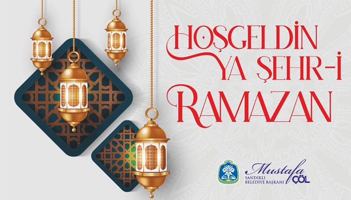 Başkan Mustafa Çöl’den Ramazan Ayı Mesajı