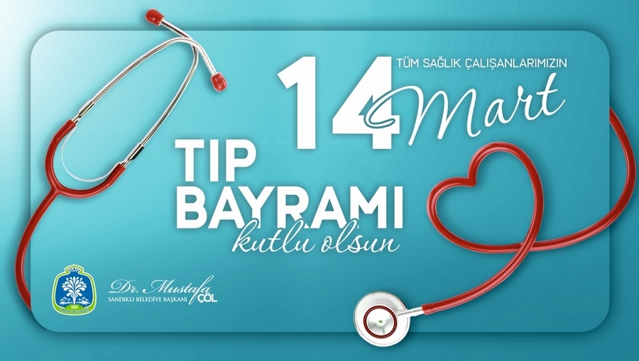 Başkan dr. Mustafa çöl’den 14 mart tıp bayramı mesajı