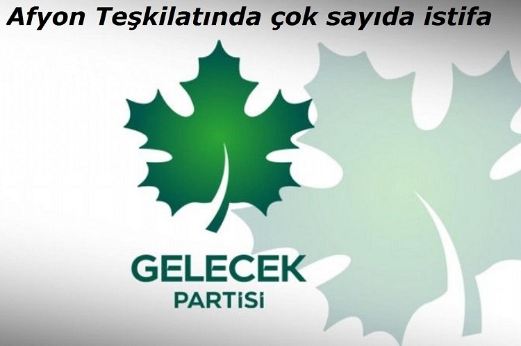 Gelecek partisinde istifalar gelmeye başladı