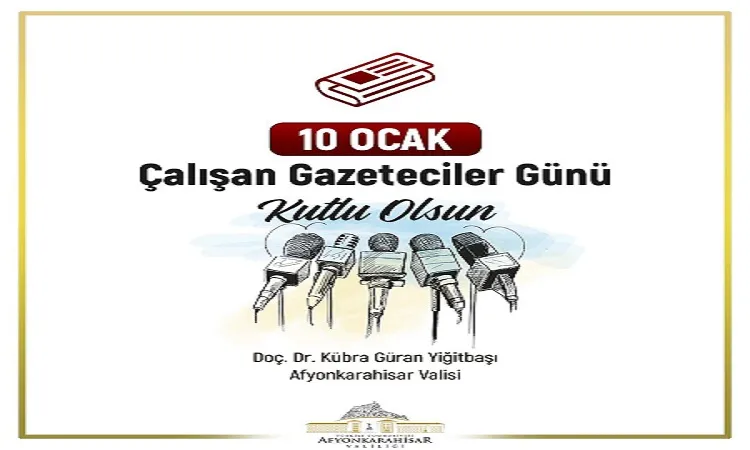  Vali Yiğitbaşı gazetecilere başarılar diledi