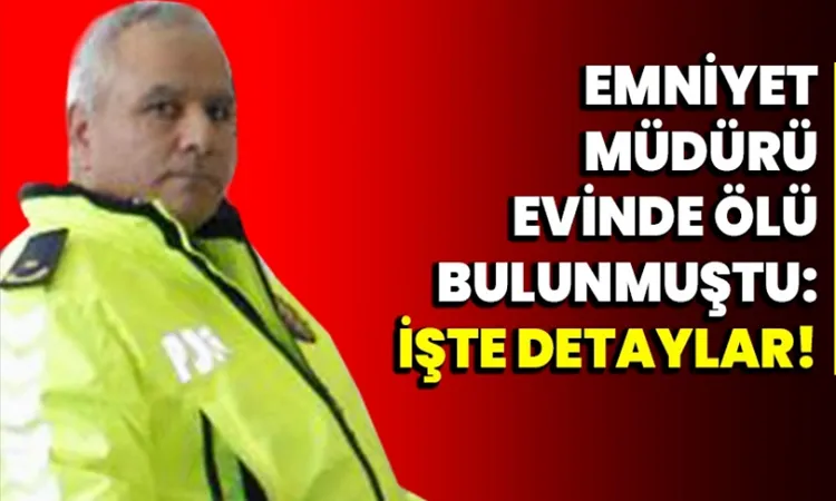 Şube Müdürü Ömer Kapsal, evinde ölü bulundu.