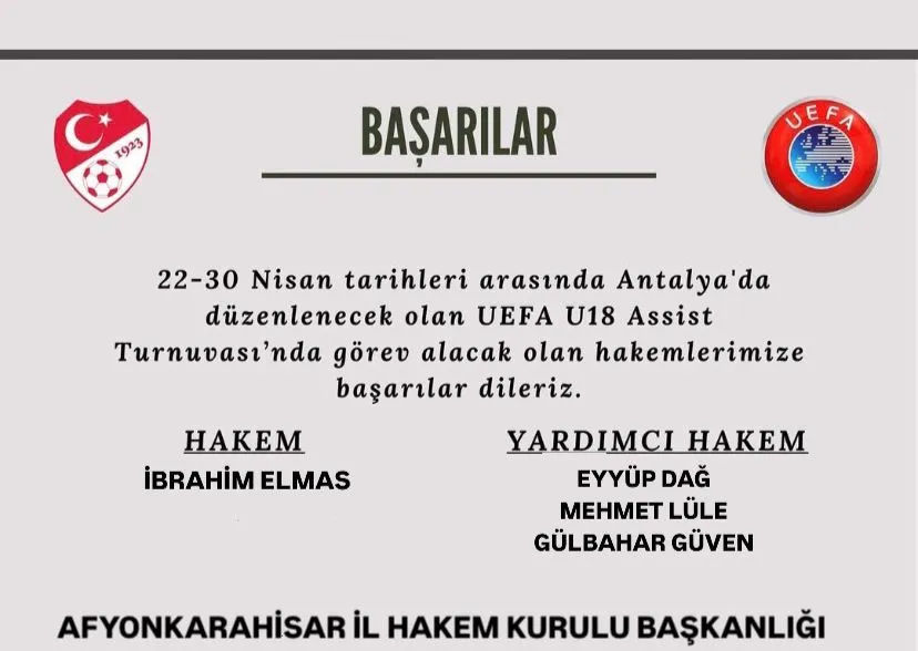 Görev alan hakemlere başarılar dilediler