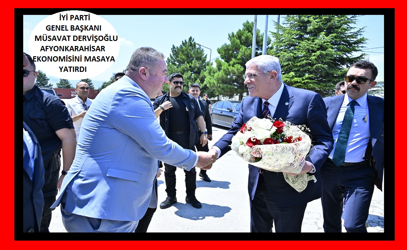 Müsavat Dervişoğlu Afyonkarahisar'da