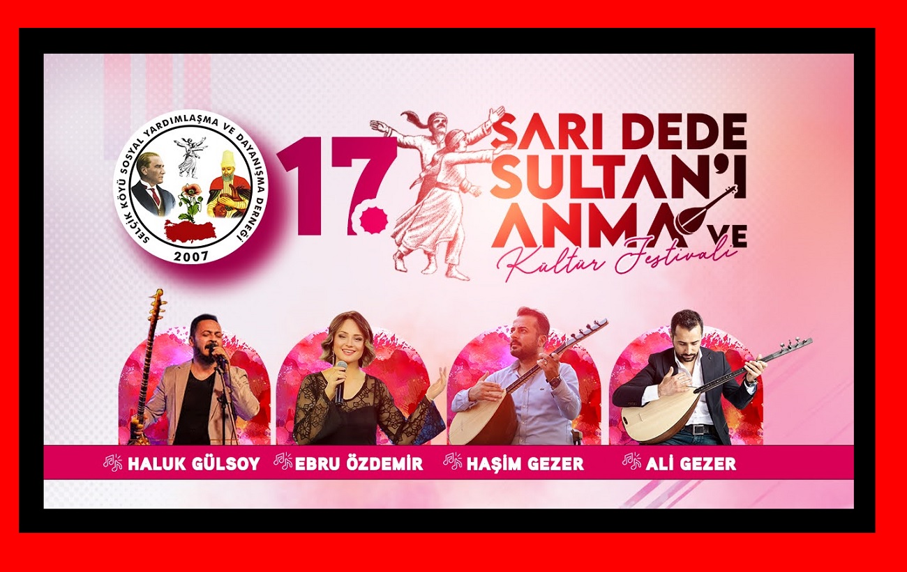 Sarı Dede Sultan'ı Anma ve Kültür Festivali 26 Temmuzda