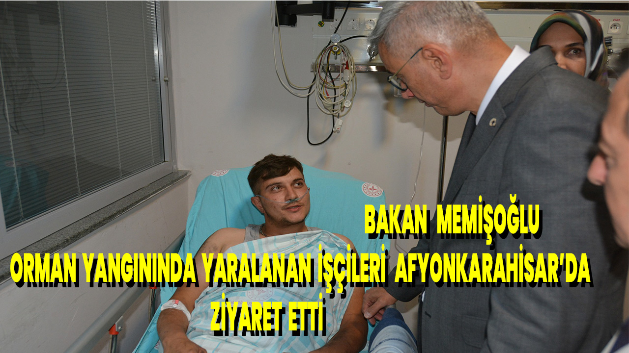 Bakan Memişoğlu Afyonkarahisar Devlet Hastanesinde