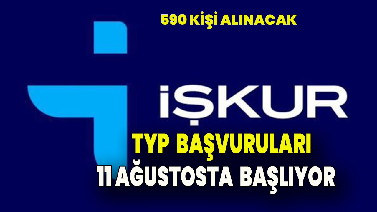 TYP Başvuruları 11 Ağustos’ta Başlıyor