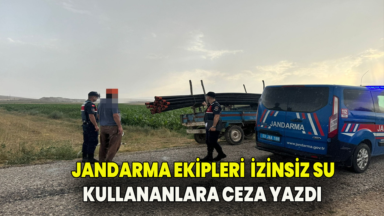 İzinsiz Su Kullananlara Ceza YağdI