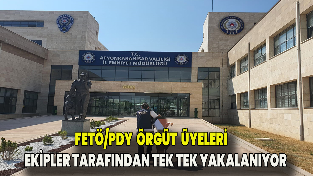 FETÖ üyeleri tek tek yakalanıyor