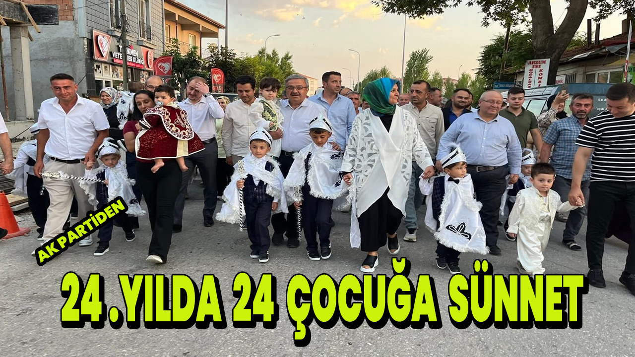 AK Parti Afyon’da 24.Yıla 24 Çocuğa Sünnet  
