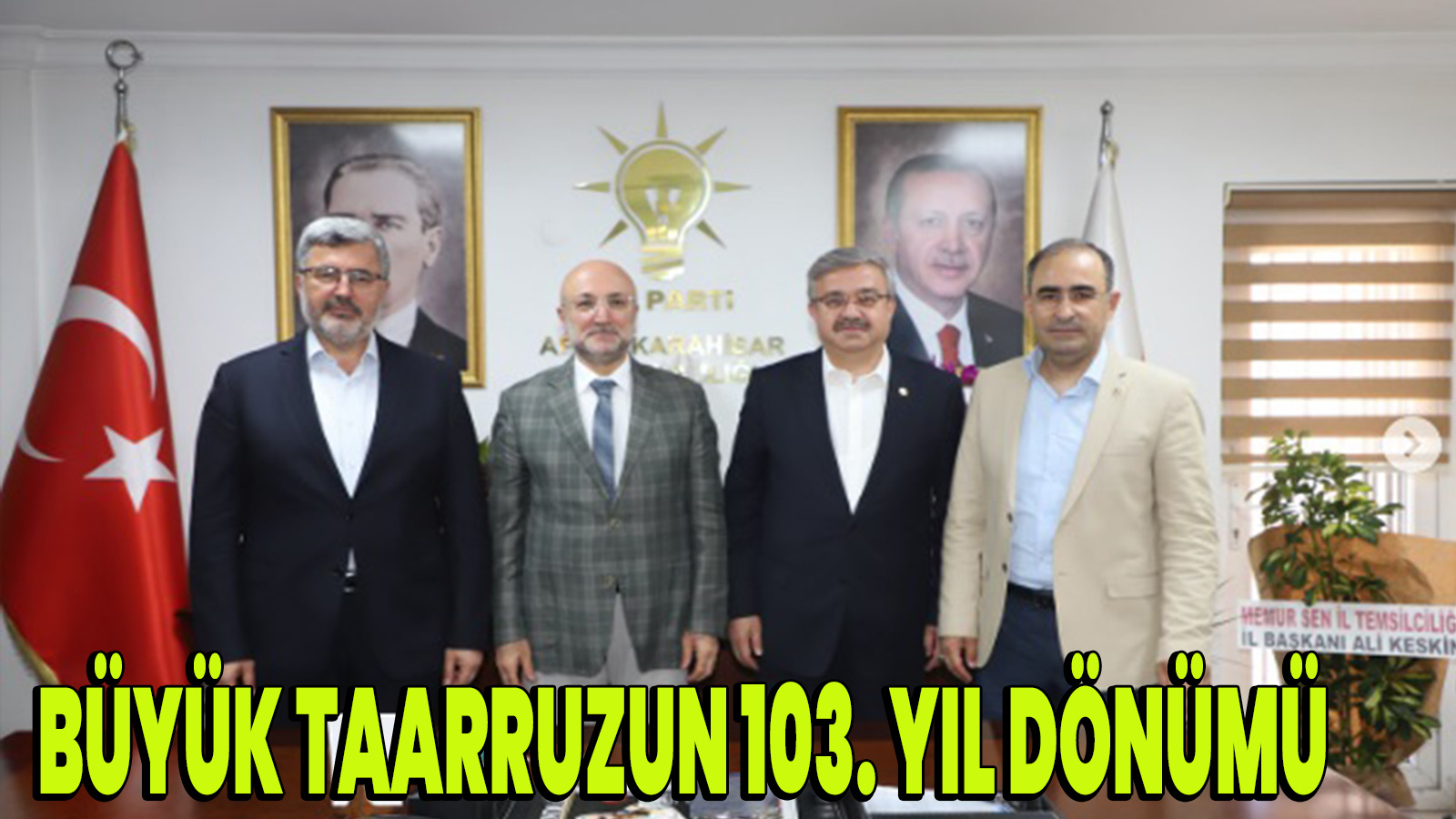 Büyük Tarruz'un 103. yıl dönümü