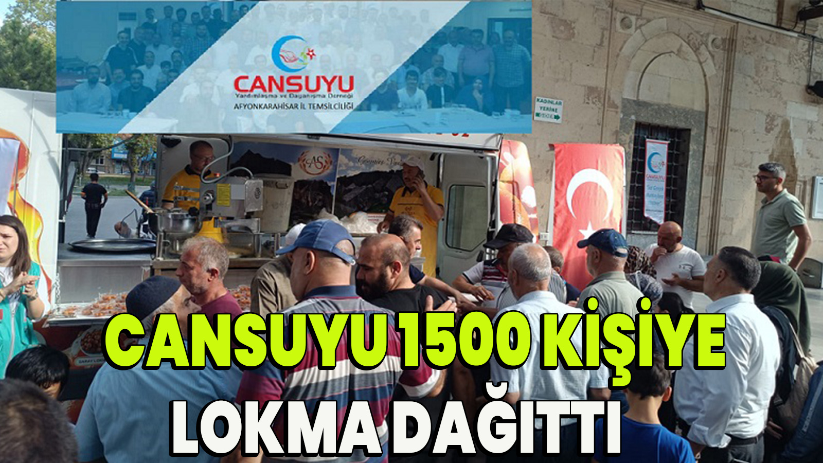 Cansuyu 1500 Kişiye lokma dağıttı