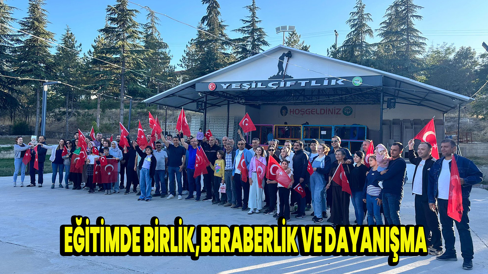 Eğitimde Birlik,Beraberlik ve Dayanışma
