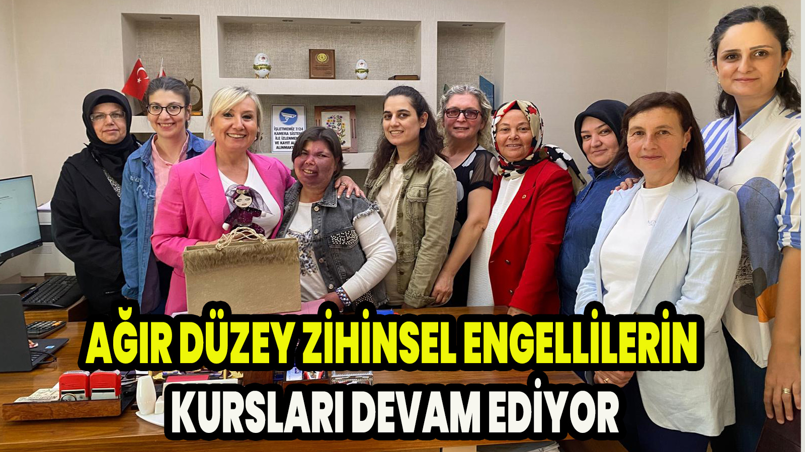 Ağır Düzey Zihinsel Engellilerin kursları devam ediyor
