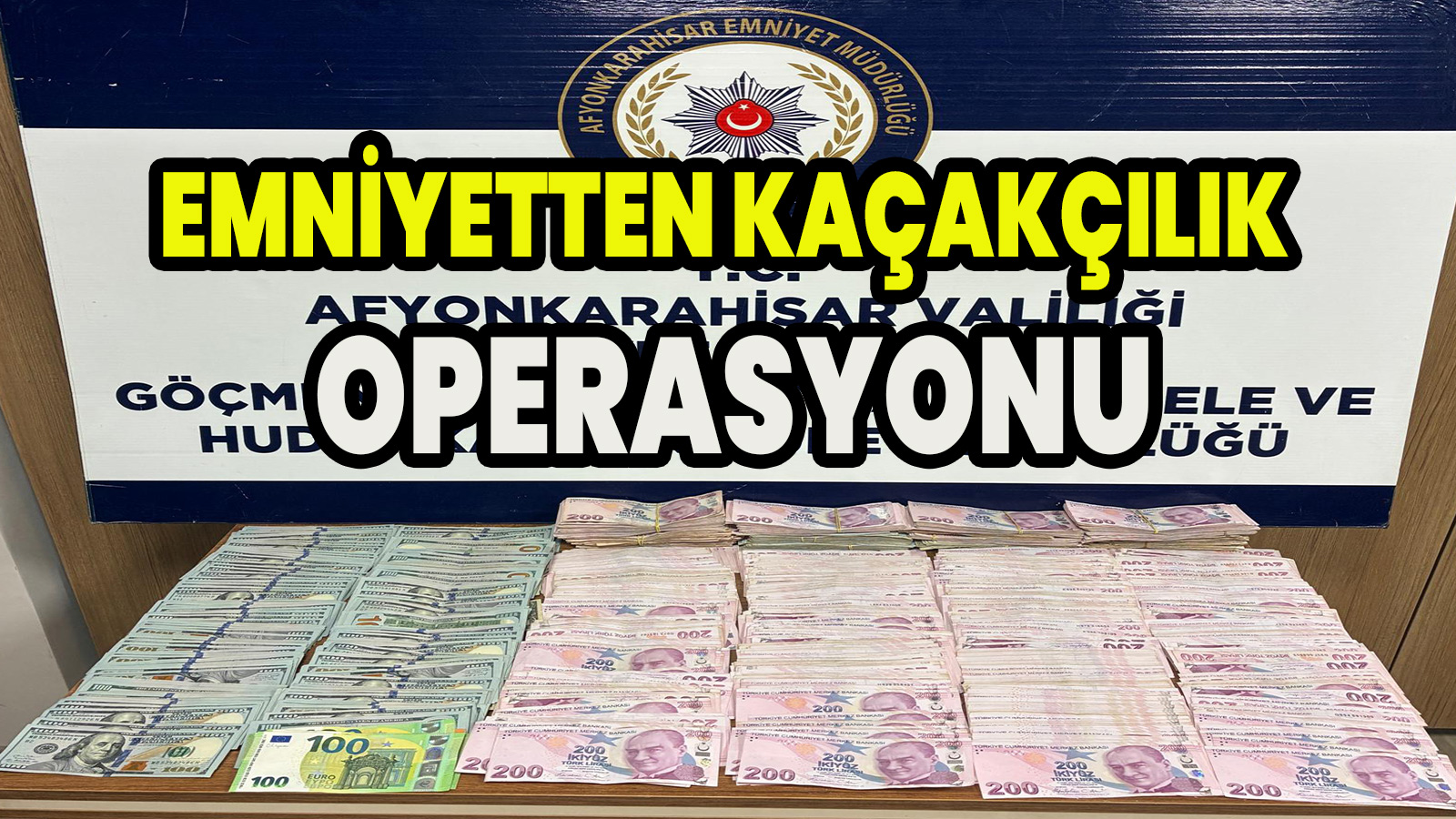 Emniyetten kaçak operasyonu