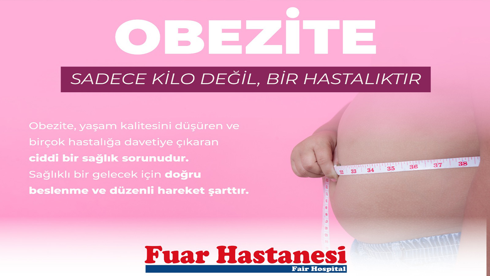 Obezite ile Mücadelede Yanınızdayız