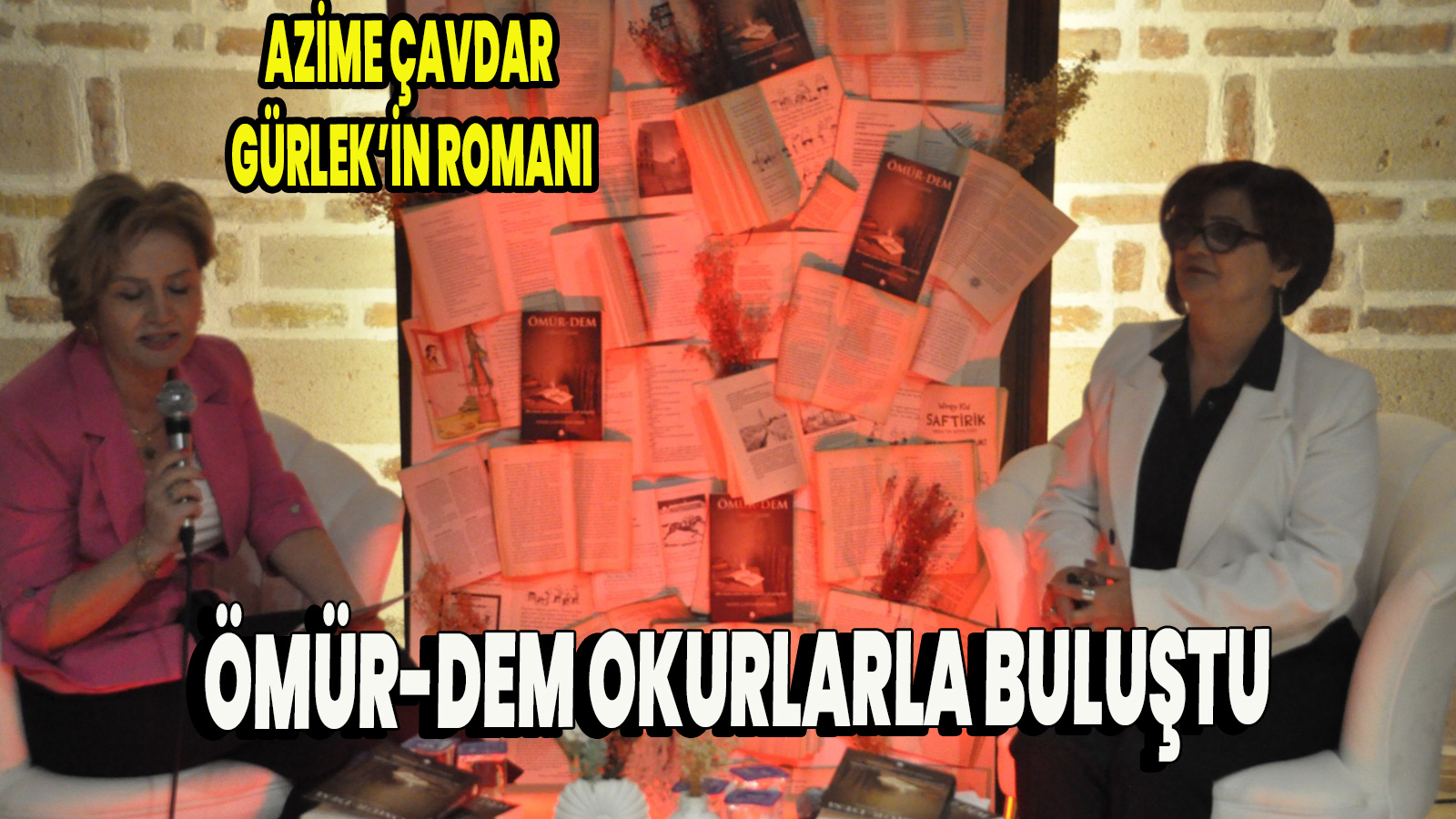 Ömür-Dem Okurlarla Buluştu
