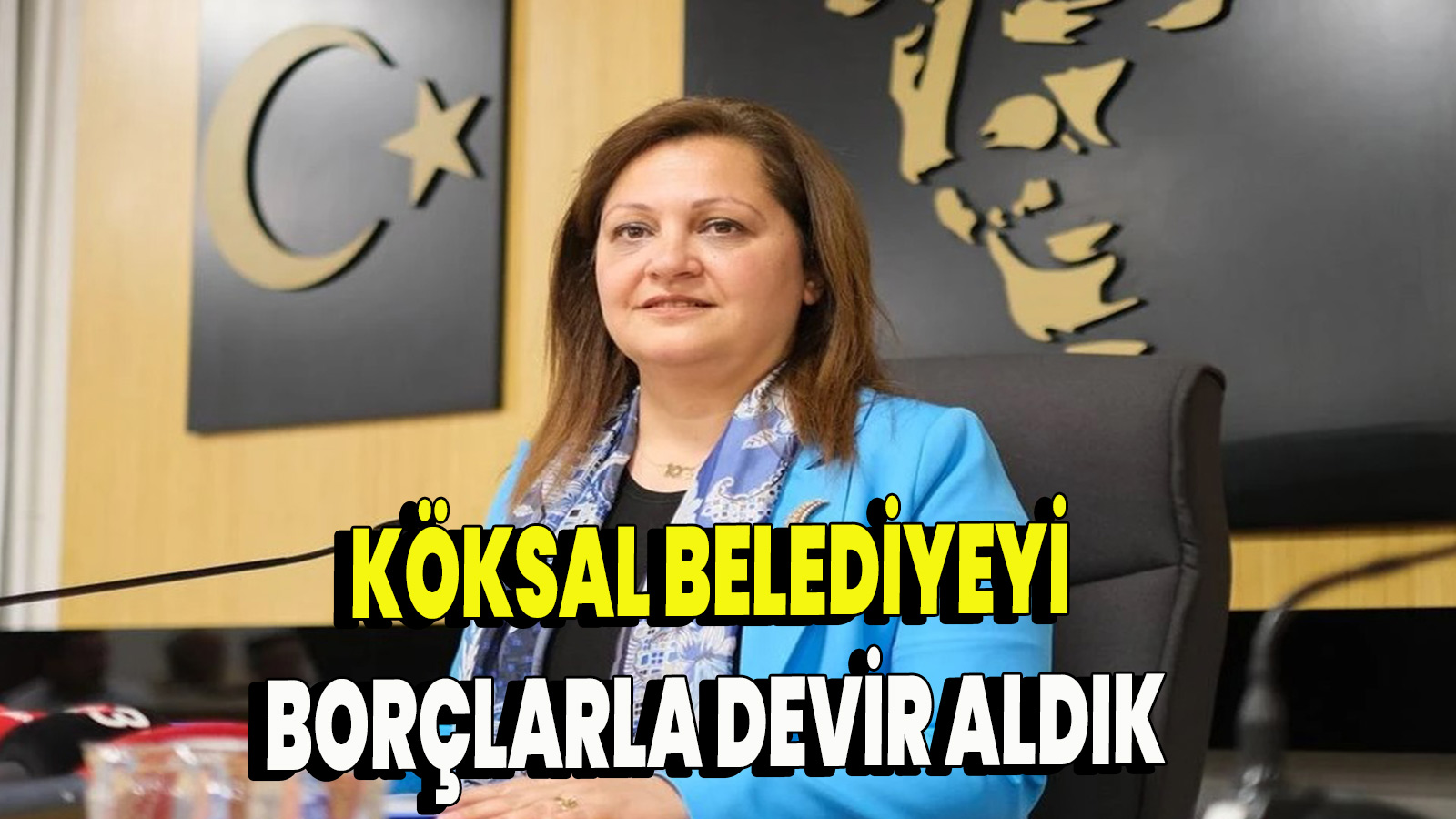 Köksal belediyeyi borçlarla devir aldık
