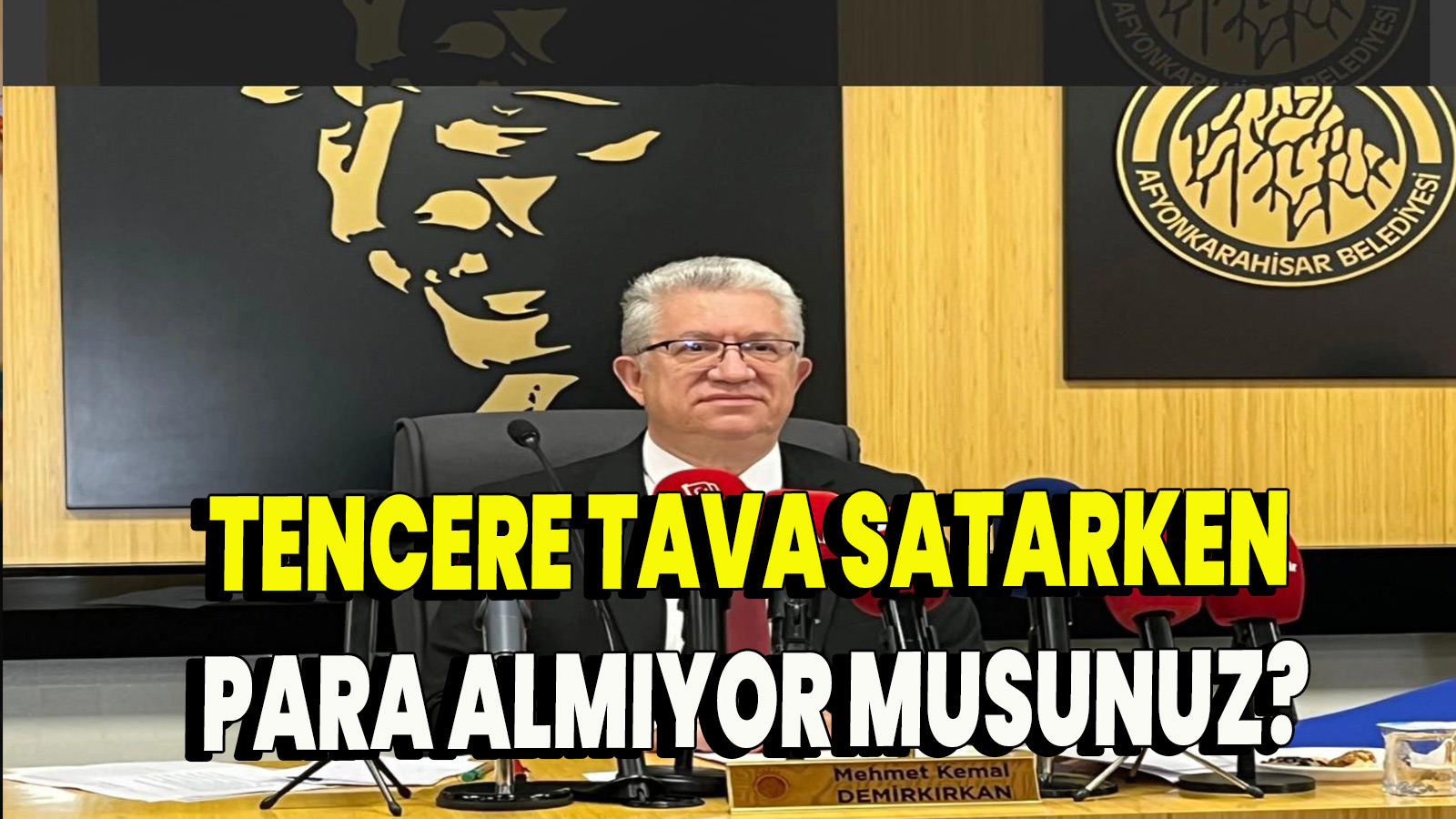 Tencere Tava Satarken Para Almıyor musunuz?