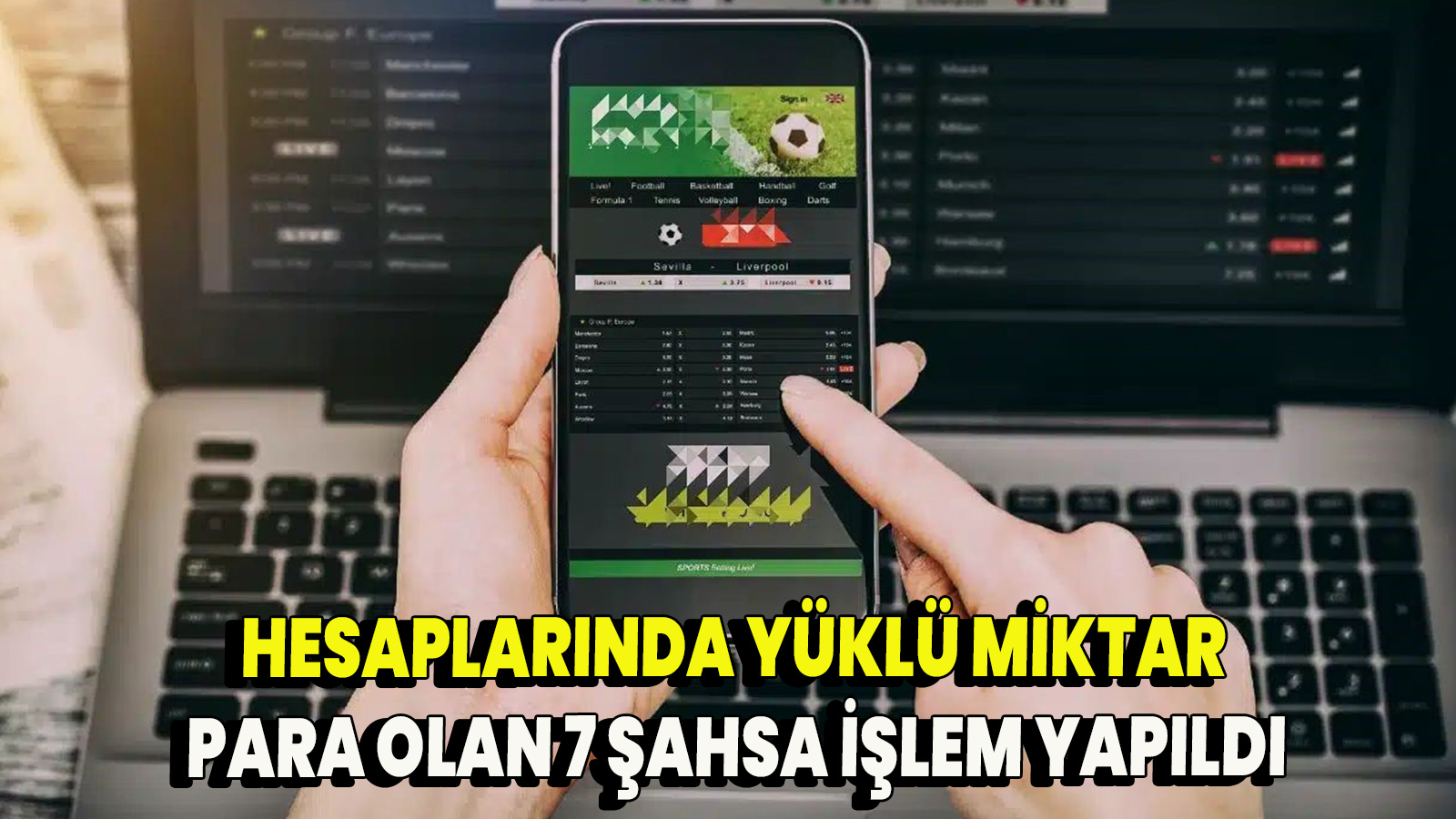 Hesaplarında yüklü miktar para olan 7 şahsa işlem yapıldı