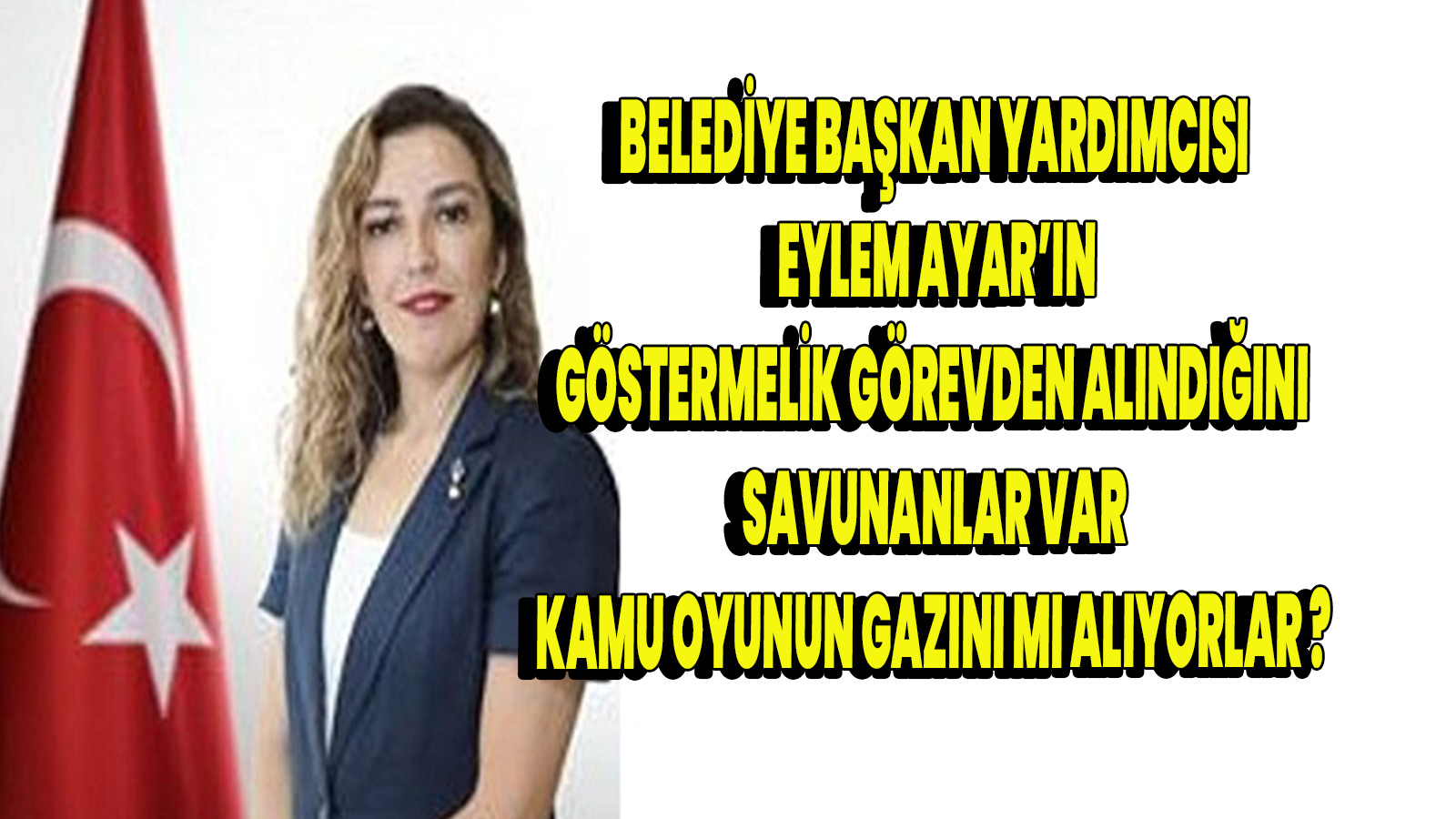 Başkan yardımcısı Ayar görevden alındı 