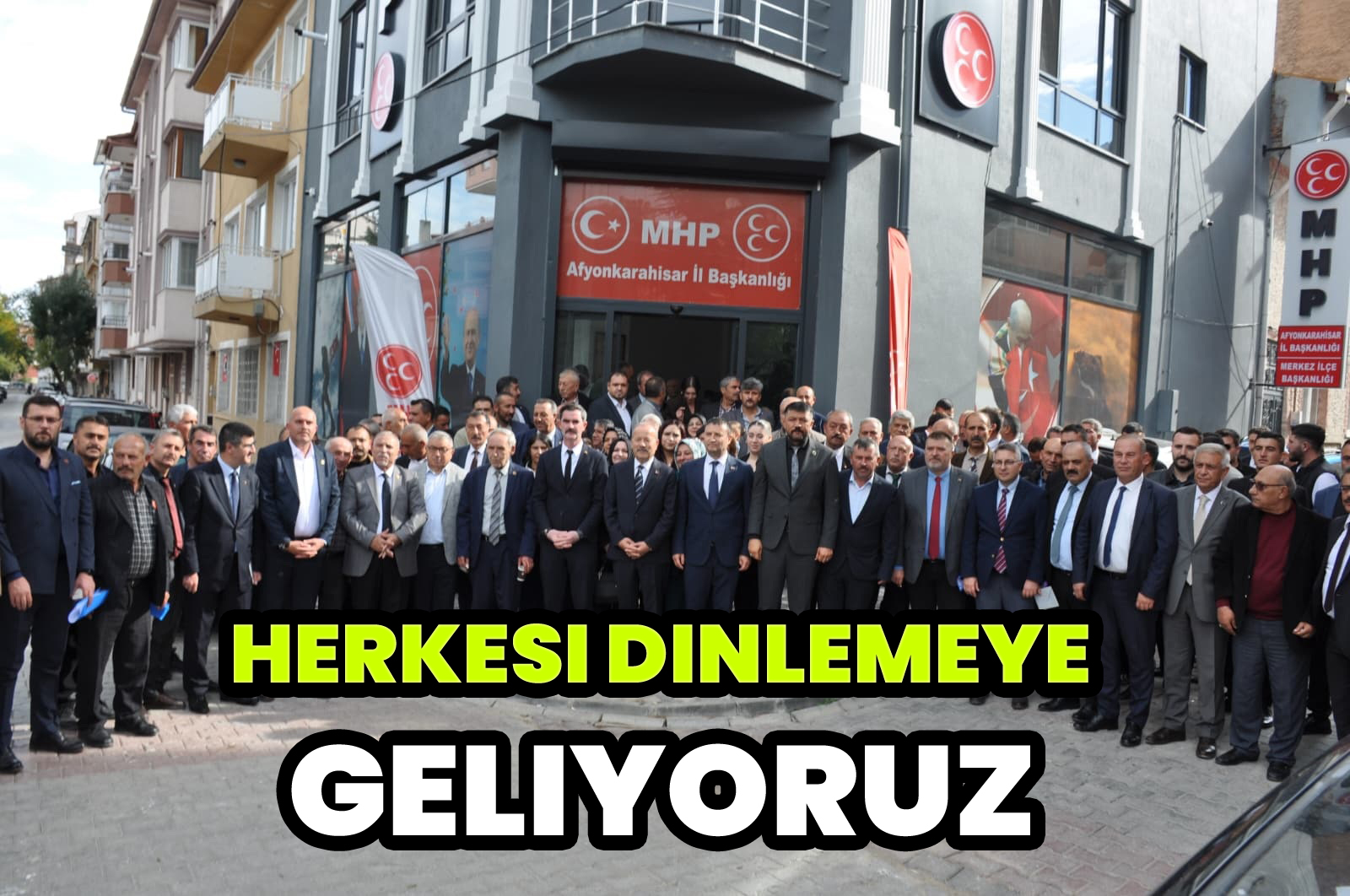 Herkesi dinlemeye geliyoruz.