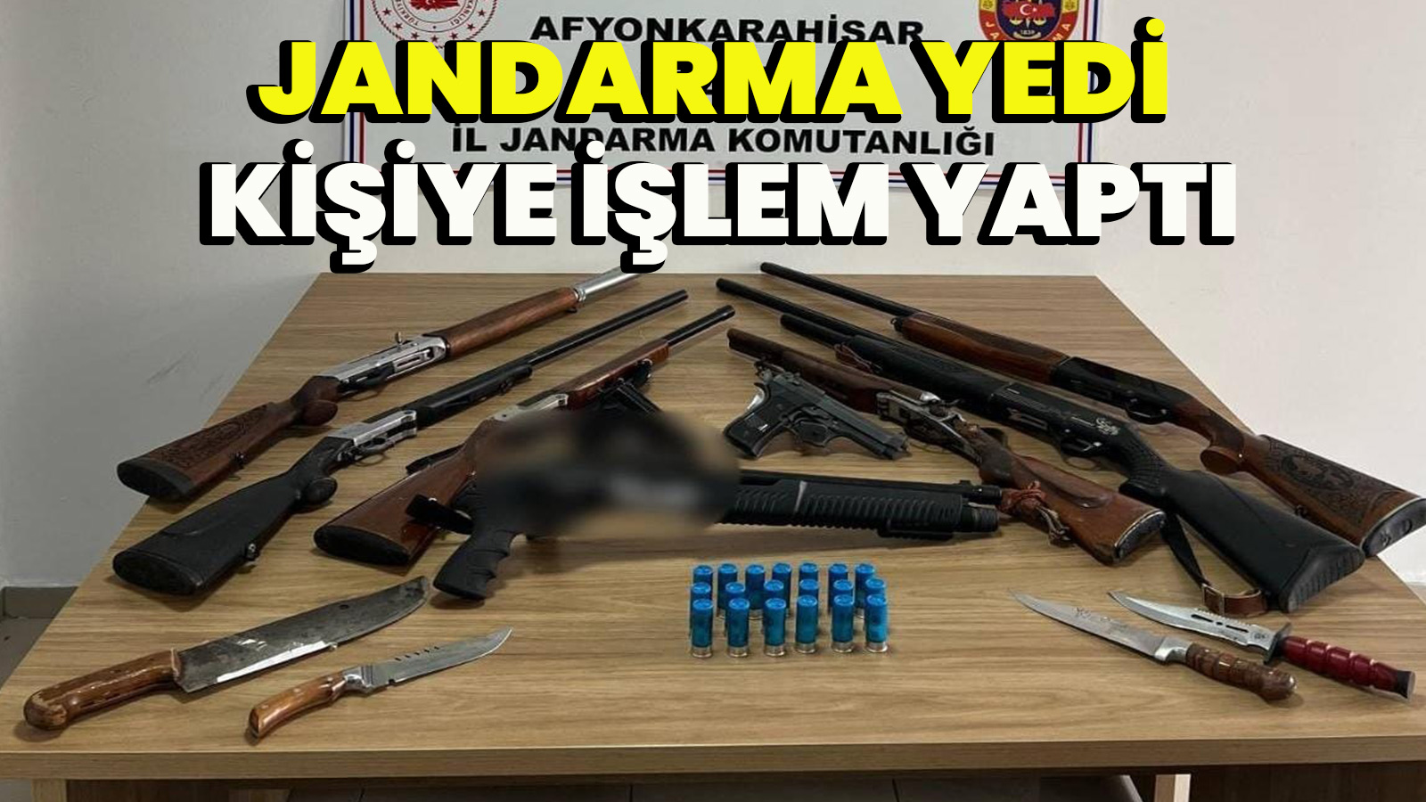 Jandarma yedi kişiye işlem yaptı