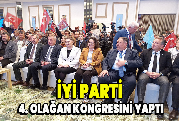 İyi Parti 4. olağan kongresini yaptı