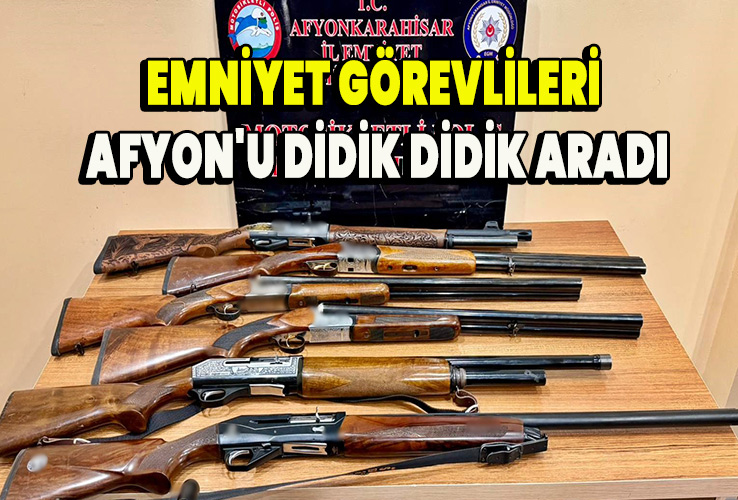 Emniyet görevlileri Afyon'u didik didik aradı