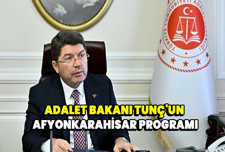 Adalet Bakanı Tunç'un Afyonkarahisar programı