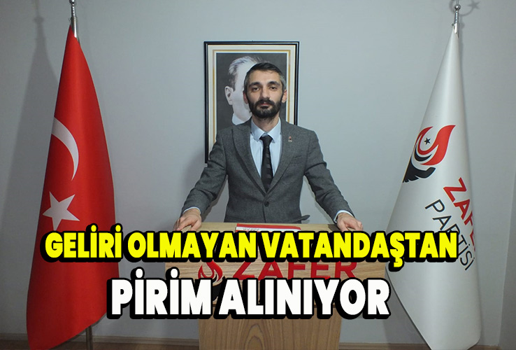 Geliri olmayan vatandaştan  pirim alınıyor 