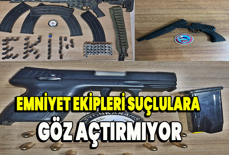 Emniyet ekipleri suçlulara göz açtırmıyor