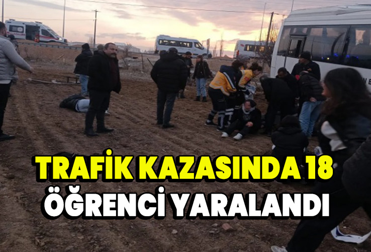 Trafik kazasında 18 öğrenci yaralandı