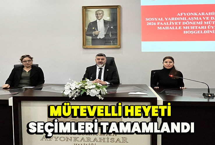 Mütevelli heyeti seçileri tamamlandı