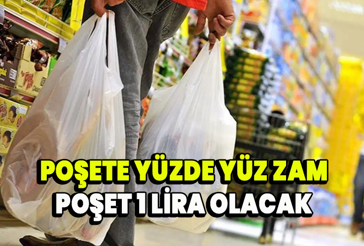 Poşet 1 lira olacak