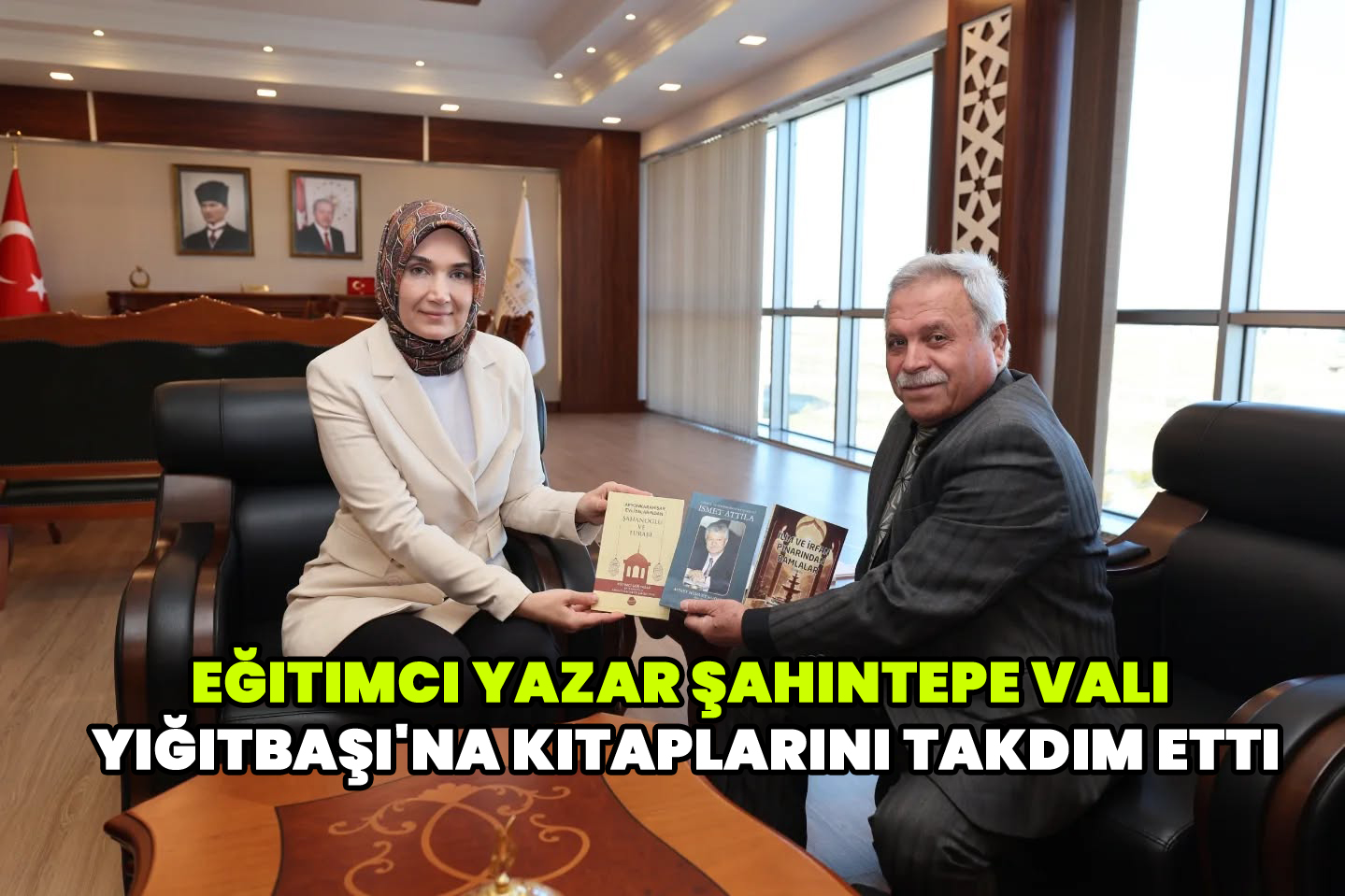 Eğitimci yazar Şahintepe Vali Yiğitbaşı'na kitaplarını takdim etti