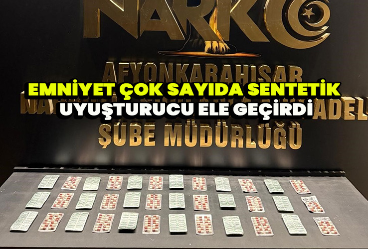 Emniyet çok sayıda sentetik uyuşturucu ele geçirdi