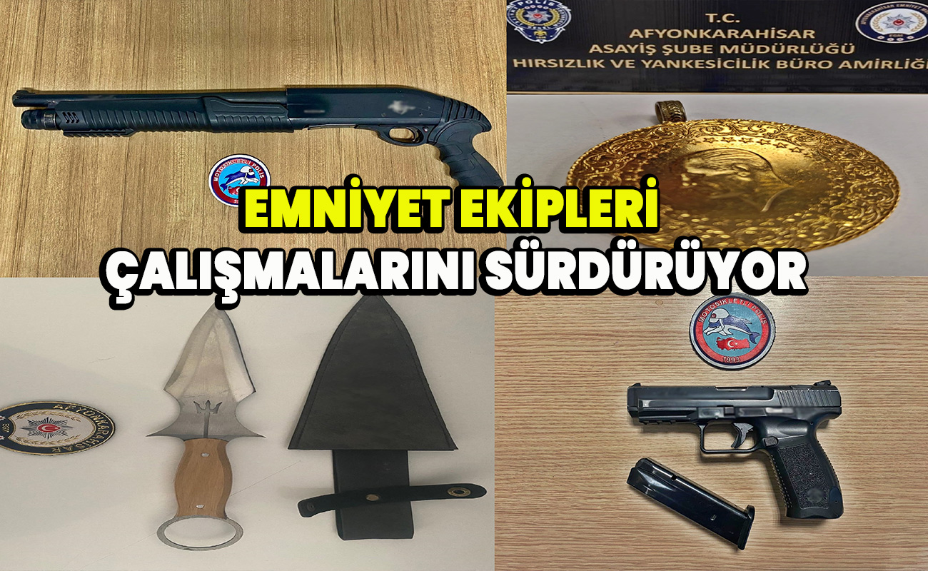 Emniyet ekipleri çalışmalarını sürdürüyor