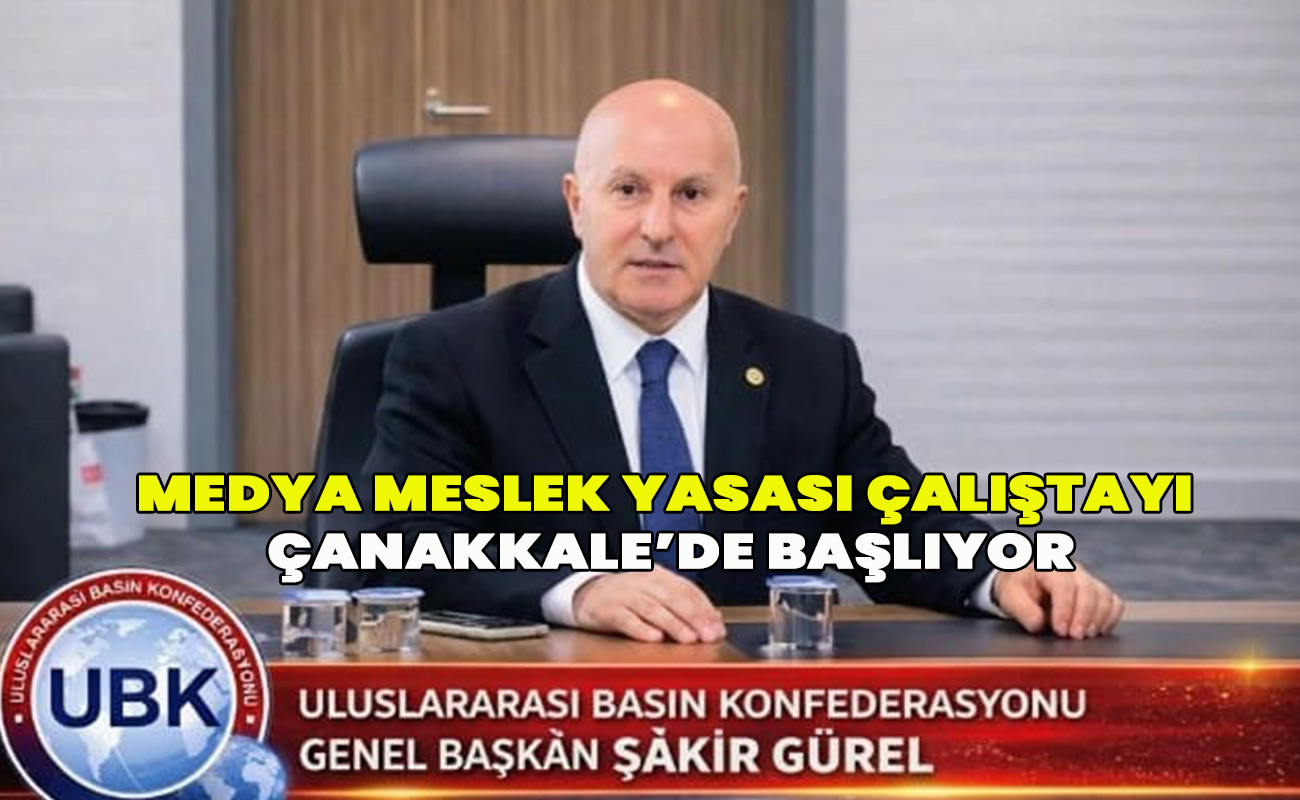 Medya Meslek Yasası Çalıştayı Çanakkale’de Başlıyor