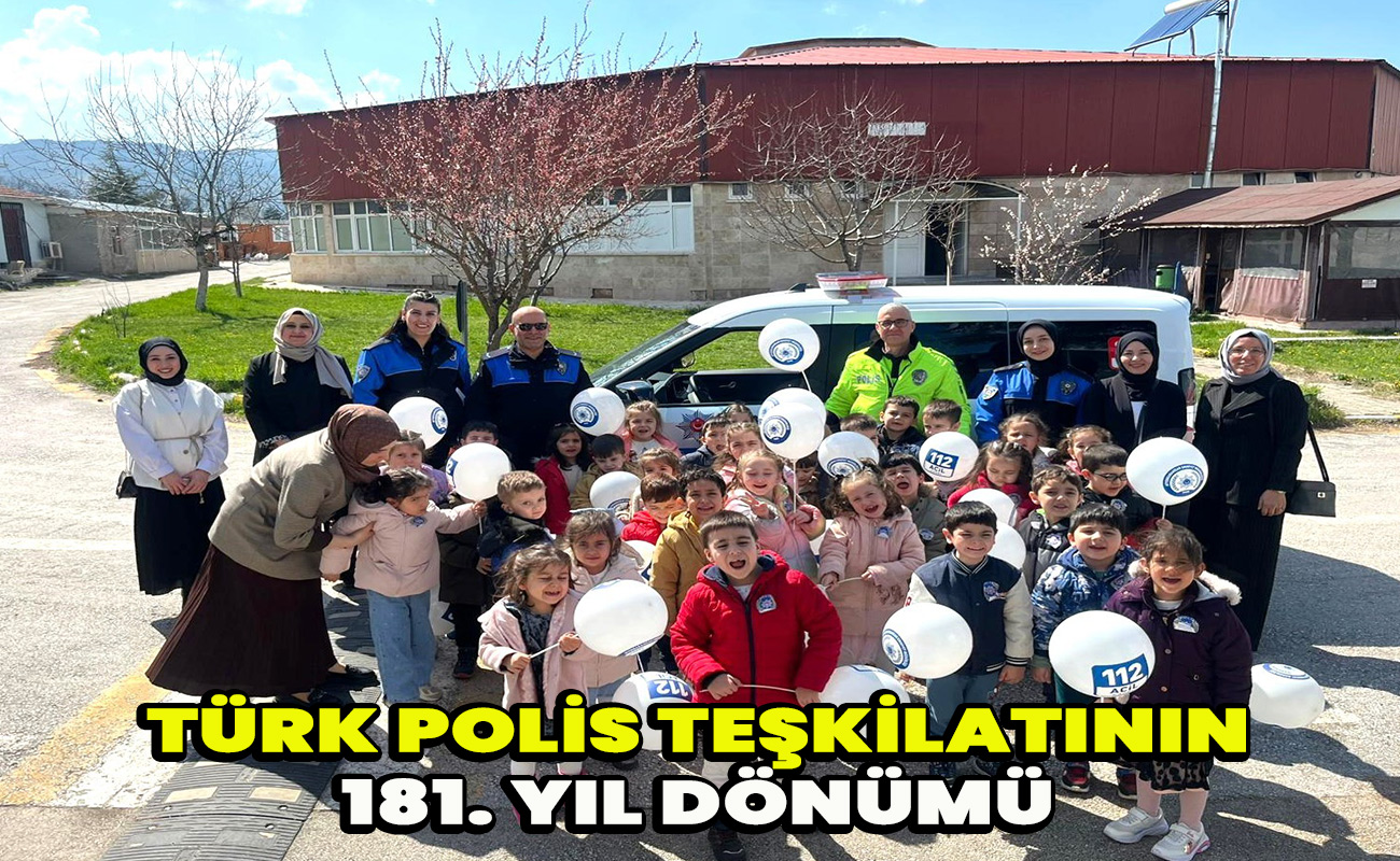 Türk polis teşkilatının 181. yılı