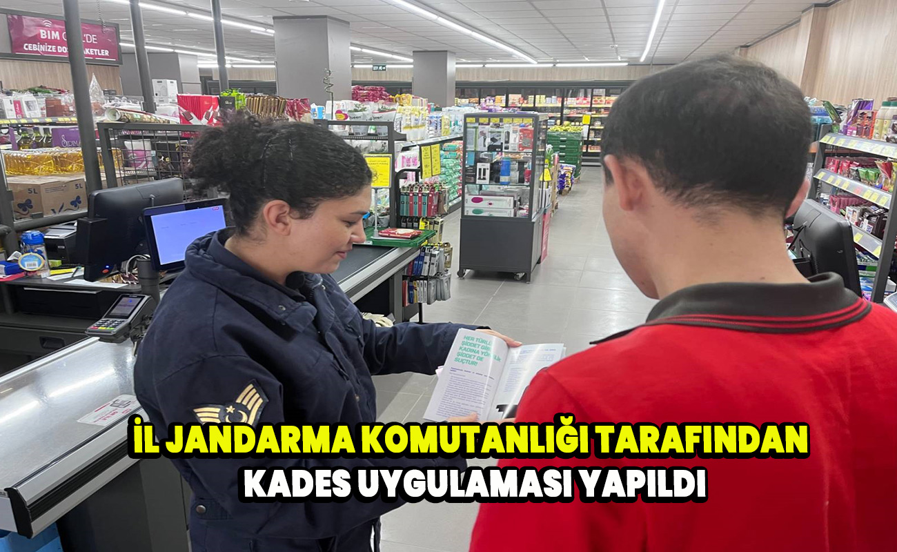 İl Jandarma Komutanlığı tarafından KADES uygulaması yapıldı