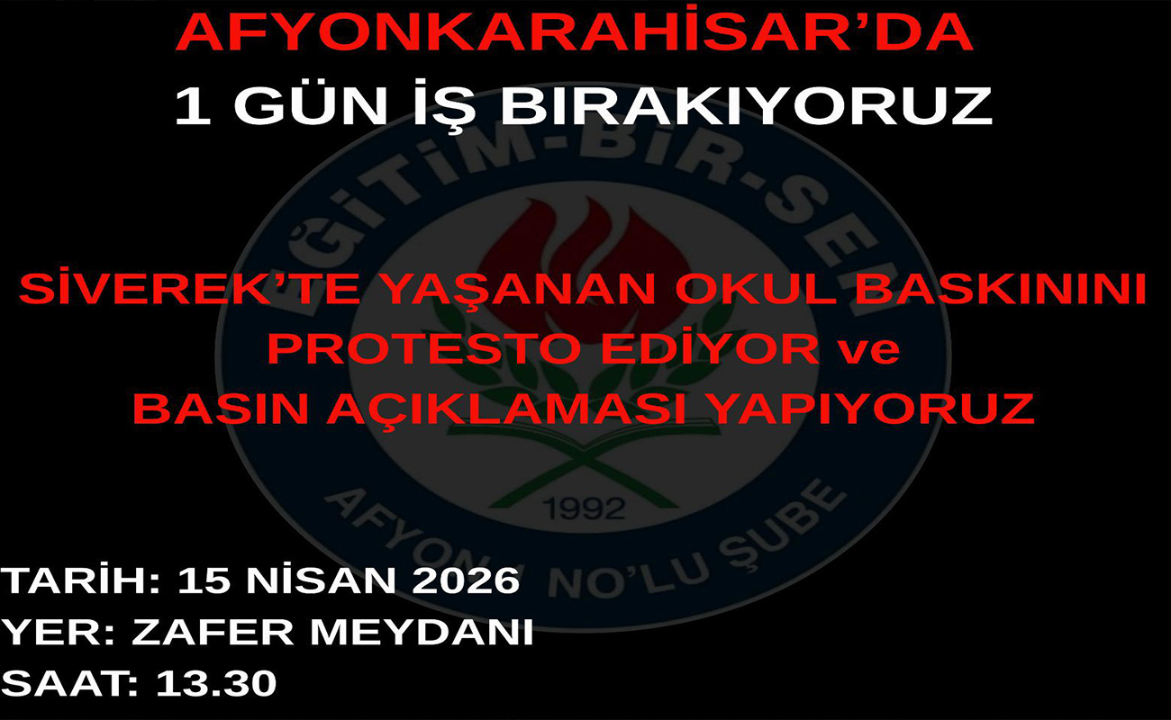 Afyonkarahisar’da Eğitim Sendikasından Protesto Kararı