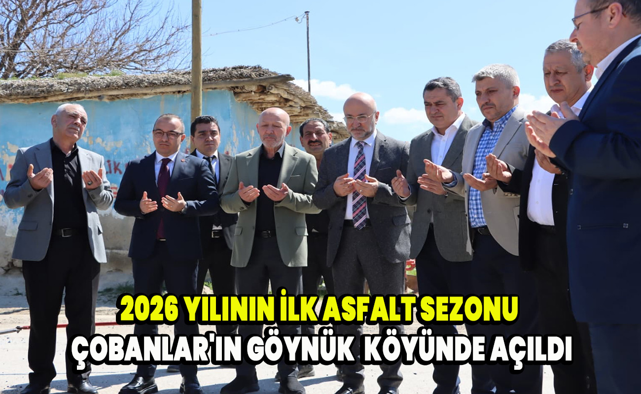 2026 Yılının ilk asfalt sezonu Çobanlar'ın Göynük  köyünde açıldı