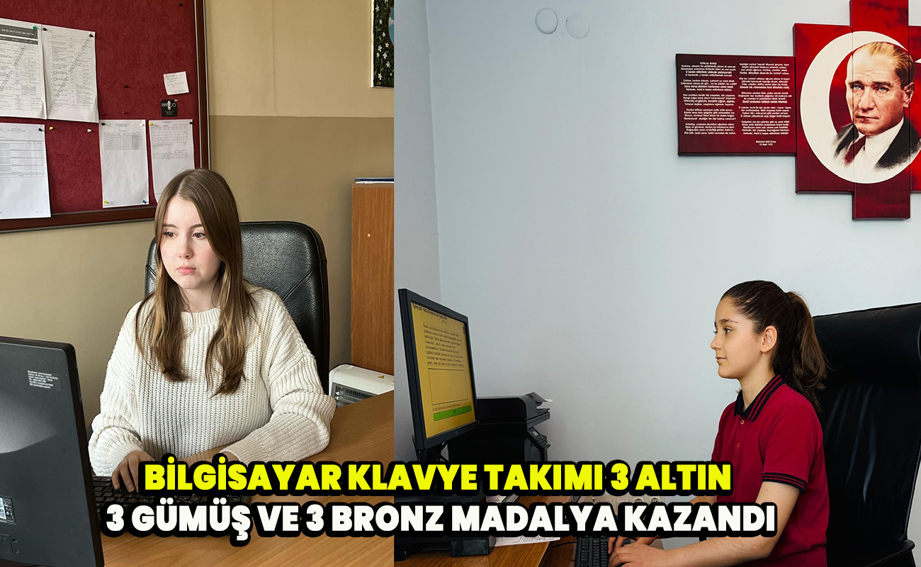 Bilgisayar Klavye Takımı 3 Altın 3 Gümüş Ve 3 Bronz Madalya Kazandı