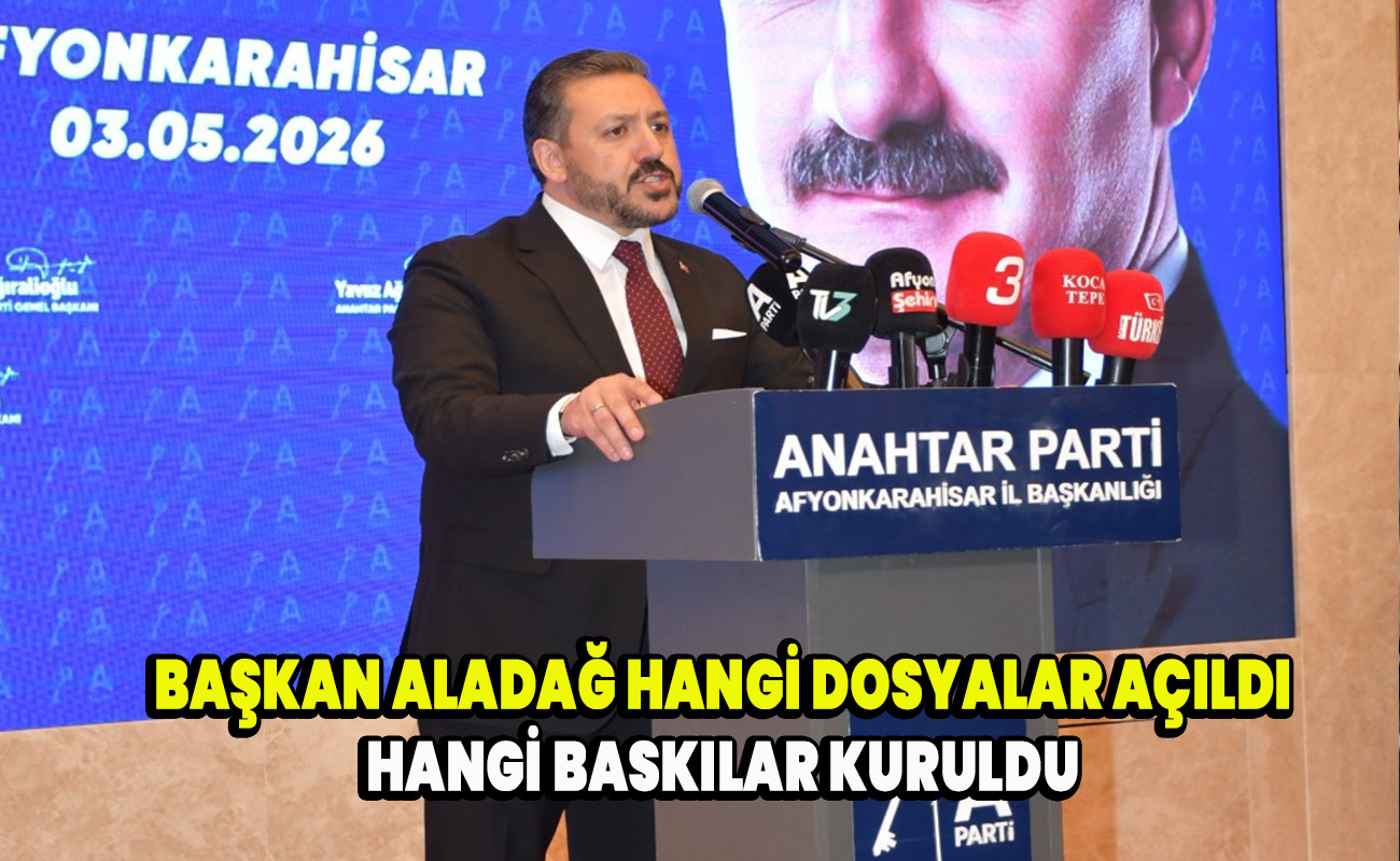 Başkan Aladağ hangi dosyalar açıldı, hangi baskılar kuruldu