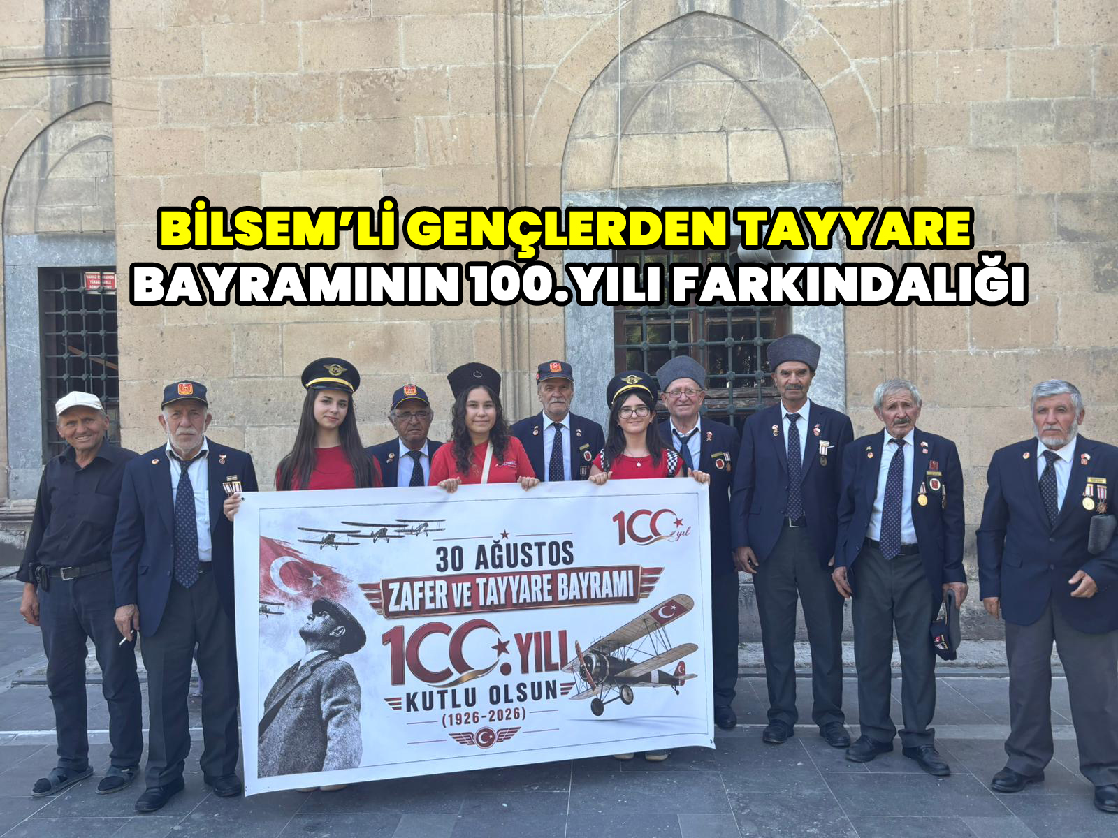BİLSEM’Lİ Gençlerden Tayyare Bayramının 100.Yılı Farkındalığı